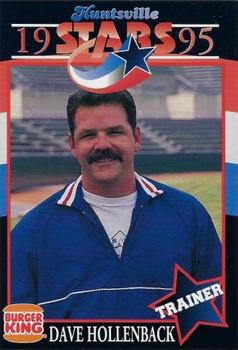 1995 Burger King Huntsville Stars #NNO Dave Hollenback Front