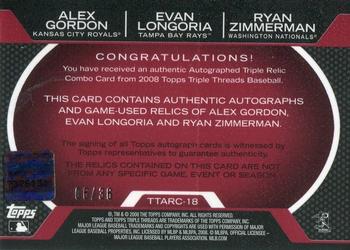 2008 Topps Triple Threads - Relics Combos Autographs #TTARC-18 Alex Gordon / Evan Longoria / Ryan Zimmerman Back