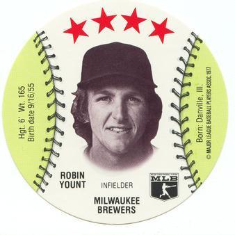 1977 MSA Customized Sports Discs #NNO Robin Yount Front