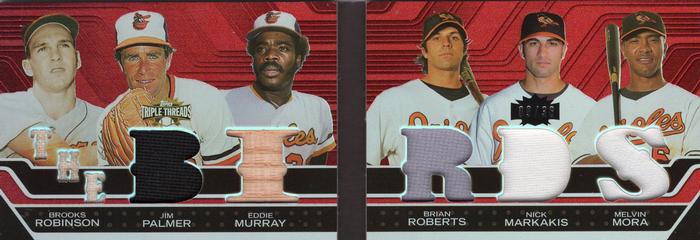2008 Topps Triple Threads - Relics Combos Double #TTRDC-19 Brooks Robinson / Jim Palmer / Eddie Murray / Brian Roberts / Nick Markakis / Melvin Mora Front