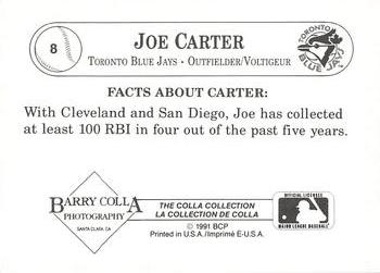 1991 The Colla Collection / La Collection de Colla Joe Carter #8 Joe Carter Back