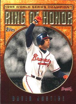 2008 Topps Updates & Highlights - Ring of Honor: World Series Champions #RH-DJ David Justice Front