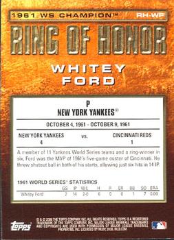 2008 Topps Updates & Highlights - Ring of Honor: World Series Champions #RH-WF Whitey Ford Back