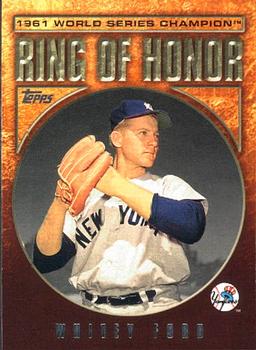 2008 Topps Updates & Highlights - Ring of Honor: World Series Champions #RH-WF Whitey Ford Front