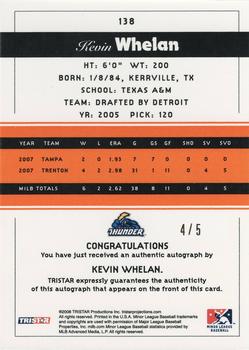 2008 TriStar PROjections - Autographs Orange #138 Kevin Whelan Back