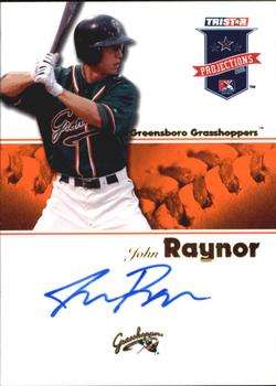 2008 TriStar PROjections - Autographs Orange #363 John Raynor Front