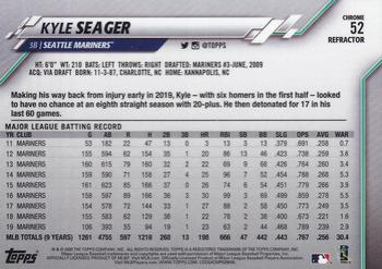 2020 Topps Chrome - Refractor #52 Kyle Seager Back