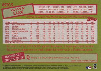 2020 Topps Chrome - 1985 Topps Baseball 35th Anniversary #85TC-5 Gavin Lux Back