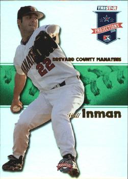 2008 TriStar PROjections - Reflectives Green #91 Will Inman Front