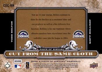 2008 Upper Deck A Piece of History - Cut From the Same Cloth #CSC-HH Todd Helton / Matt Holliday Back