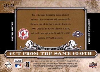 2008 Upper Deck A Piece of History - Cut From the Same Cloth #CSC-OF David Ortiz / Prince Fielder Back