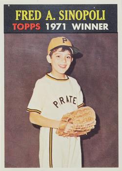 1972 Topps Winners #NNO Fred A. Sinopoli Front