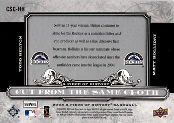 2008 Upper Deck A Piece of History - Cut From the Same Cloth Silver #CSC-HH Todd Helton / Matt Holliday Back