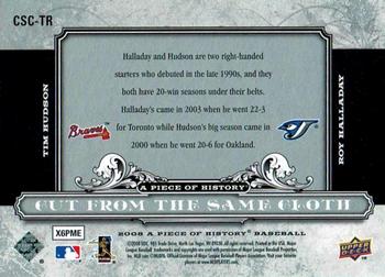 2008 Upper Deck A Piece of History - Cut From the Same Cloth Silver #CSC-TR Roy Halladay / Tim Hudson Back