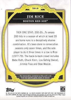 2013 Topps Tier One - Relics #TOR-JR Jim Rice Back