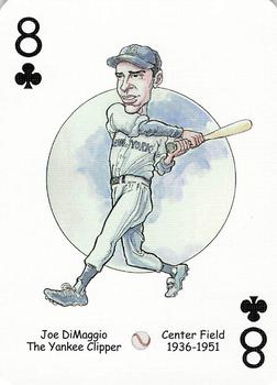 2005 Hero Decks New York Yankees Baseball Heroes Playing Cards (1st Edition) #8♣ Joe DiMaggio Front