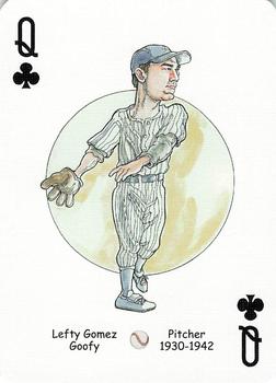 2005 Hero Decks New York Yankees Baseball Heroes Playing Cards (1st Edition) #Q♣ Lefty Gomez Front