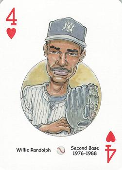 2005 Hero Decks New York Yankees Baseball Heroes Playing Cards (1st Edition) #4♥ Willie Randolph Front