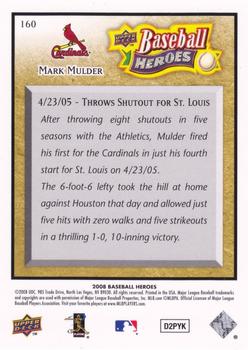 2008 Upper Deck Baseball Heroes - Beige #160 Mark Mulder Back