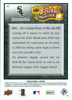 2008 Upper Deck Baseball Heroes - Black #43 Jermaine Dye Back
