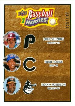 2008 Upper Deck Baseball Heroes - Brown #195 Mike Schmidt / Ernie Banks / Frank Robinson Front