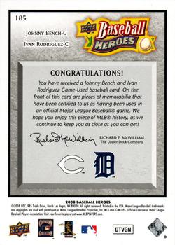 2008 Upper Deck Baseball Heroes - Memorabilia Charcoal #185 Johnny Bench / Ivan Rodriguez Back