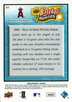 2008 Upper Deck Baseball Heroes - Light Blue #84 Howie Kendrick Back