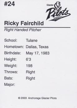 2003 Anchorage Glacier Pilots #NNO Ricky Fairchild Back