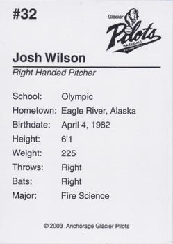 2003 Anchorage Glacier Pilots #NNO Josh Wilson Back