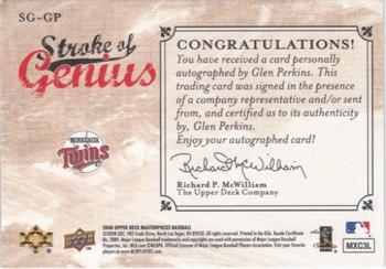2008 Upper Deck Masterpieces - Stroke of Genius Signatures #SG-GP Glen Perkins Back