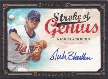 2008 Upper Deck Masterpieces - Stroke of Genius Signatures #SG-NB Nick Blackburn Front