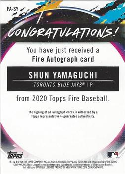 2020 Topps Fire - Fire Autographs #FA-SY Shun Yamaguchi Back
