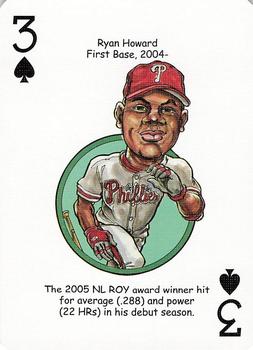 2006 Hero Decks Philadelphia Phillies Baseball Heroes Playing Cards #3♠ Ryan Howard Front