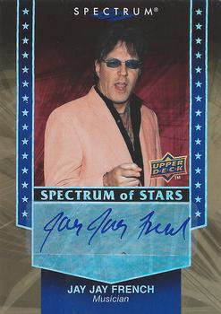 2008 Upper Deck Spectrum - Spectrum of Stars Signatures #SSS-JF Jay Jay French Front