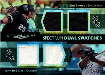 2008 Upper Deck Spectrum - Spectrum Swatches Dual #SDS-TD Jim Thome / Jermaine Dye Front