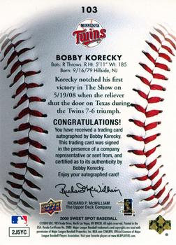 2008 Upper Deck Sweet Spot - Sweet Beginnings Autographs SN50 #103 Bobby Korecky Back