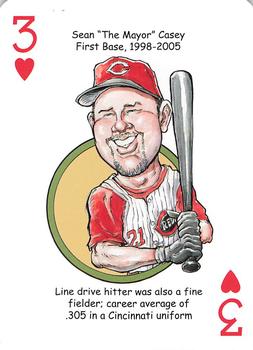 2013 Hero Decks Cincinnati Reds Baseball Heroes Playing Cards #3♥ Sean Casey Front