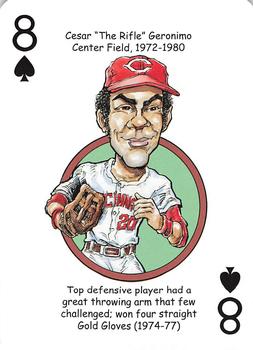 2013 Hero Decks Cincinnati Reds Baseball Heroes Playing Cards #8♠ Cesar Geronimo Front