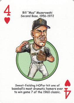 2006 Hero Decks Pittsburgh Pirates Baseball Heroes Playing Cards #4♥ Bill 