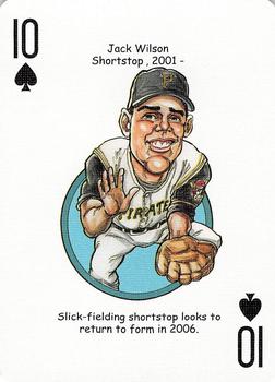 2006 Hero Decks Pittsburgh Pirates Baseball Heroes Playing Cards #10♠ Jack Wilson Front