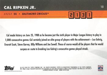 2020 Topps x Cal Ripken: 2131 #15 Cal Ripken Jr. Back