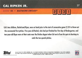 2020 Topps x Cal Ripken: 2131 #27 Cal Ripken Jr. Back