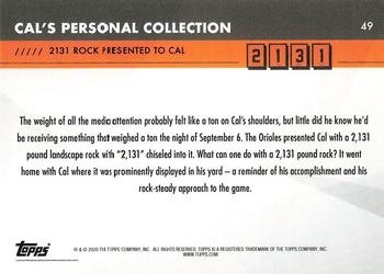 2020 Topps x Cal Ripken: 2131 #49 Cal's Personal Collection Back