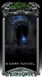 2020 Topps Allen & Ginter - Mini Where Monsters Live #MWML-8 A Dark Tunnel Front