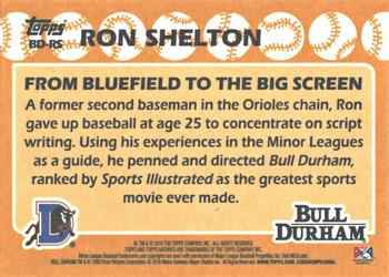 2016 Topps Archives 65th Anniversary Edition - Bull Durham #BD-RS Ron Shelton Back