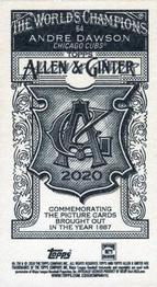 2020 Topps Allen & Ginter - Mini A & G Back #64 Andre Dawson Back