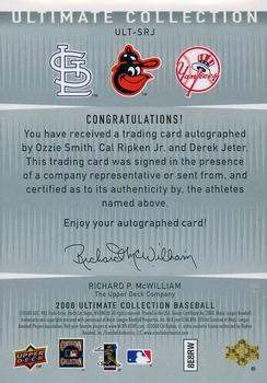 2008 Upper Deck Ultimate Collection - Autographs Triple #ULT-SRJ Ozzie Smith / Cal Ripken Jr. / Derek Jeter Back