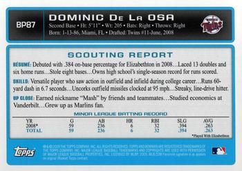 2009 Bowman - Prospects #BP87 Dominic De La Osa Back