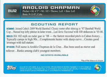 2009 Bowman - WBC Prospects #BW12 Aroldis Chapman Back