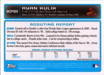 2009 Bowman Chrome - Prospects #BCP193 Ryan Kulik Back
